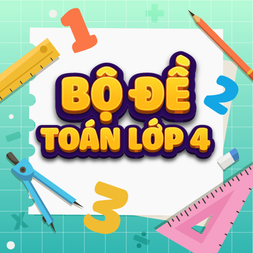 Toán Lớp 4 Bộ Đề Thi